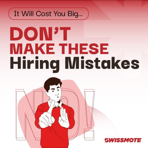 Don’t Make These Hiring Mistakes—It Costs You Big