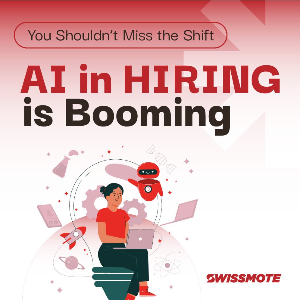 AI In Hiring Is Booming—Here’s Why You Shouldn’t Miss The Shift